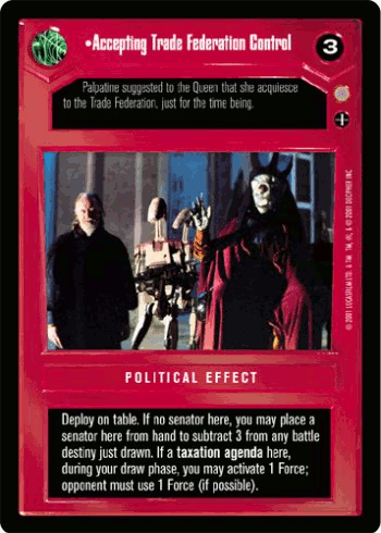 Accepting Trade Federation Control